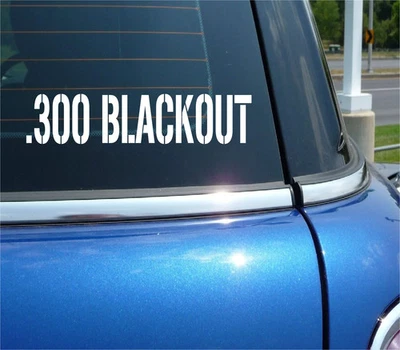 .300 BLACKOUT VINYL DECAL STICKER FOR AMMO CAN BULLET BOX SHELL CALIBER RIFLE - Image 1 of 3