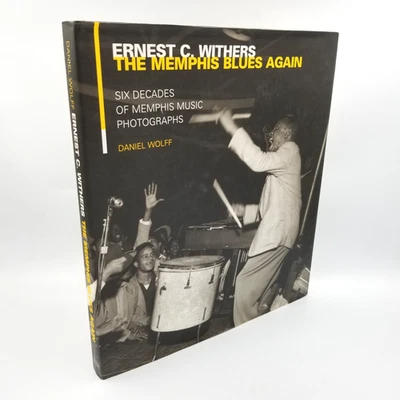 Ernest C Withers The Memphis Blues Again by Daniel Wolff - 2001 Viking - 1st Ed - Image 1 of 4