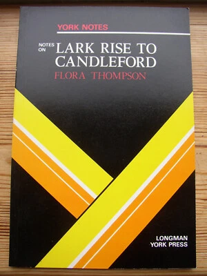 Unread York Notes on Lark Rise to Candleford Flora Thompson Novel Study Guide - Image 1 of 4