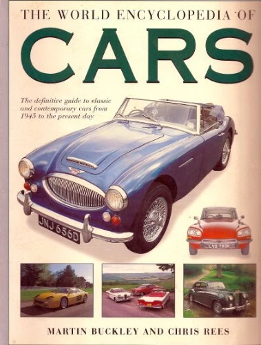 The World Encyclopedia of Cars: The Definitive Guide to Classic  - Image 1 of 1