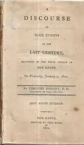 A Discourse on some events ofthe Last Century. Timothy Dwight, New Haven, 1801. - Picture 1 of 1