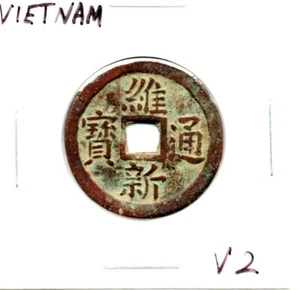 Vietnam Ancient Coin Wei Xin Tong Bao 1901-1915 as pictured v2 - Picture 1 of 6