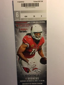 ARIZONA CARDINALS VS DENVER BRONCOS OCTOBER 18, 2018 TICKET STUB - Picture 1 of 1
