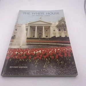 The White House : An Historic Guide by White House Historical ASSOCIATION - Picture 1 of 5