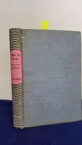 Anita Peters Wright, Dexter Wright / How to Dance 1945 Reprinted - Picture 1 of 1