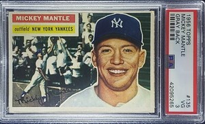 1956 Topps Mickey Mantle #135 PSA 3 VG Gray Back