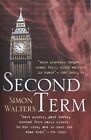 Second Term, Walters, Simon, Used; Good Book