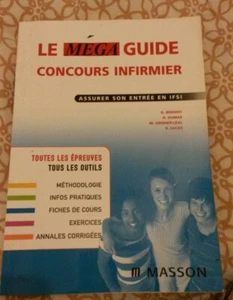Le mega guide concours infirmier : Assurer son entree en IFSI - Picture 1 of 9