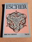 Le Miroir Magique De Mc Escher Bruno Ernst Taco