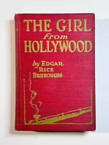 Edgar Rice Burroughs / THE GIRL FROM HOLLYWOOD 1st Edition 1923 - Picture 1 of 11
