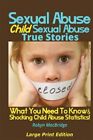 Sexual Abuse  Child Sexual Abuse True Stories What You Need To Know And Shock