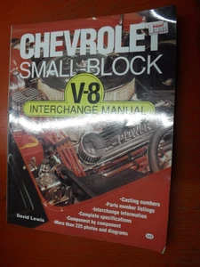 Chevrolet Small-Block Interchange Manual by David Lewis (1989, Trade Paperback) - Imagen 1 de 4