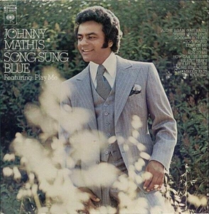 JOHNNY MATHIS "SONG SUNG BLUE" PREMIUM QUALITY USED LP (NM/EX) - Imagen 1 de 1