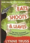 Eats Shoots And Leaves,, Truss  Lynne, Used; Very Good Book