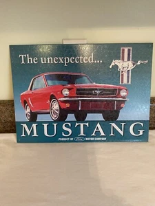 Metal Mustang Sign 16 x 11 1/2 The Unexpected MUSTANG 1995 Made in the USA - Picture 1 of 9