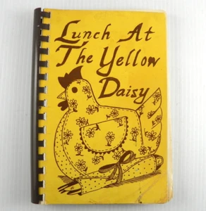 Lunch at the Yellow Daisy Cookbook ~ 1978 ~ Youth Home Auxiliary ~Little Rock AR - Bild 1 von 9
