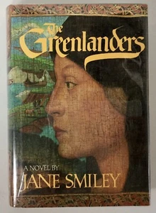 Jane Smiley THE GREENLANDERS H/C Signed 1st Edition 1988 - Picture 1 of 6