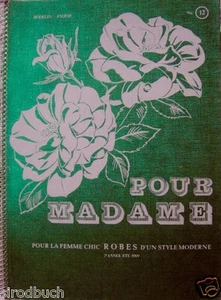 Pour Madame pour la femme chic robes d`un style moderne 1969 Modezeitschrift - Picture 1 of 3