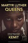 MARTYR LUTHER QUEENS by KEMIT | Book | condition good