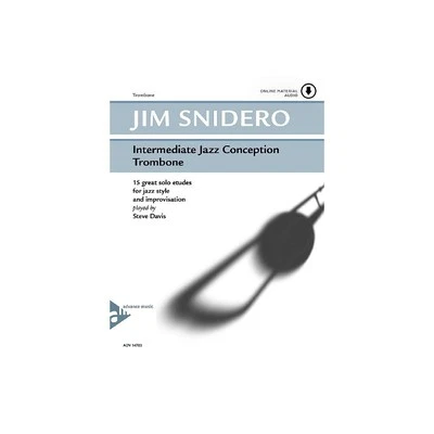 Intermediate Jazz Conception Trombone by Jim Snidero - Played by Steve Davis - Image 1 of 4