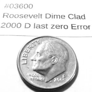 2000 D Roosevelt Dime Very off centered and stuck thru grease on date - Picture 1 of 2