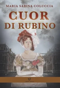 Maria Sabina Coluccia Cuor di rubino (Paperback) - Picture 1 of 1
