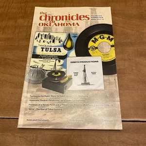 The Chronicles of Oklahoma Vol XCIII Number 4 Winter 2015-16 Paperback Magazine - Picture 1 of 3