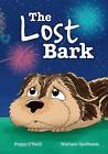 The Lost Bark: Fluency 7 by Collins Big Cat Paperback Book