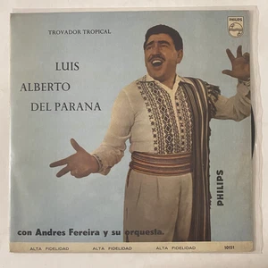 LUIS ALBERTO DEL PARANA -CON ANDRES FEREIRA Y SU ORQUESTA- 1968 MEXICAN LP, FOLK - Picture 1 of 4