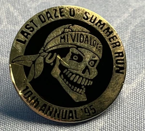 1995 10th ANNUAL LAST DAZE OF SUMMER RUN PIN - Picture 1 of 4