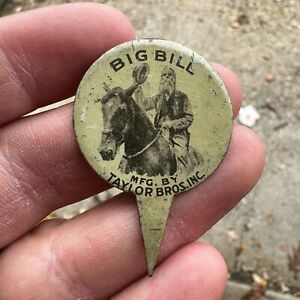 Vintage Big Bill Tobacco Tin Tag MFG. By Taylor Bros. Inc.