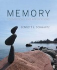 Memory : Foundations and Applications by Bennett L. Schwartz (2010, Trade ...