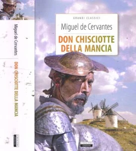 Don Chisciotte della Mancia. . Cervantes Miguel de. 2023. . - Foto 1 di 1