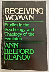 🍒 Receiving Woman Psychology Theology of Feminine 1st Edition Vintage 1981 🍒 - Picture 1 of 5
