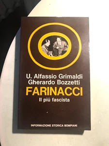 GRIMALDI, BOZZETTI - FARINACCI - BOMPIANI - 1972 - Foto 1 di 1