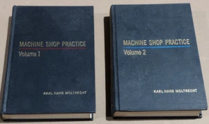 Machine Shop Practice Volumes 1 and 2 by Karl Hans Moltrecht Hardcover 1971 - Picture 1 of 5