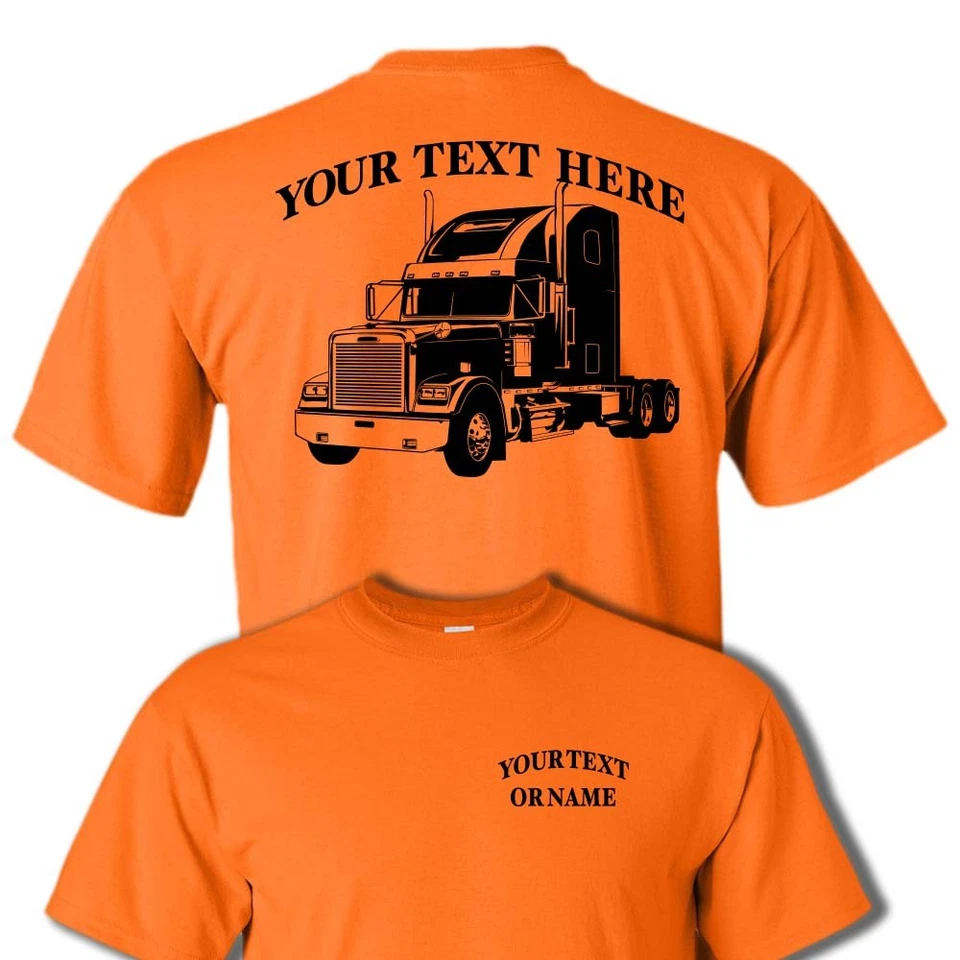 FREIGHTLINER CLASSIC SEMI TRUCK -  PERSONALIZED CUSTOM COTTON T-SHIRT #BR003 - Imagem 1 de 1