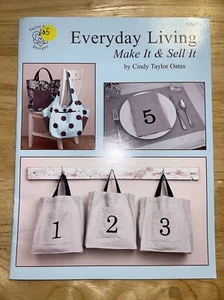 Everyday Living by Cindy Taylor Oats--Taylor made Designs TMB-173 Brand New - Picture 1 of 2
