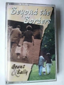 BRAND NEW!  Beyond the Borders, Grant & Sally Ministries Audio Cassette - Picture 1 of 2
