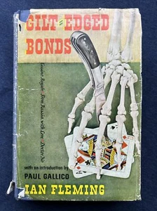 Gilt-Edged Bonds, Ian Fleming (1961), Intro by Paul Gallico, stated 1st printing - Picture 1 of 12