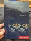 Muslims, Jews and Pagans - Studies on Early Islamic Medina - Michael Lecker