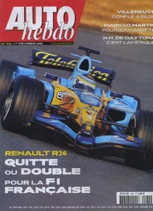 VOITURE HEBDO N°1531 01/02/2006 24H DE DAYTONA RENAULT R26 JACQUES VILLENEUVE - Photo 1/1