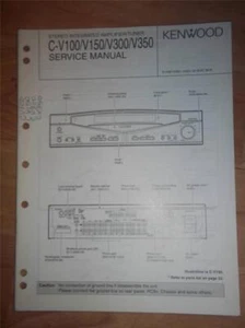 Kenwood Servicehandbuch ~ C-V100/V150/V300/V350 Verstärker/Tuner ~ Original ~ Reparatur - Bild 1 von 1