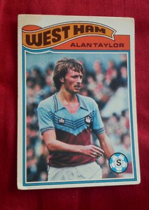 WEST HAM UNITED FOOTBALL CLUB 1978 TOPPS CARD ALAN TAYLOR # 209 VGC WHUFC UPTON 