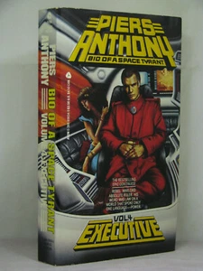 1st,signed by 2(auth,art),Bio of Space Tyrant 4:Executive by Piers Anthony(1985) - Picture 1 of 4