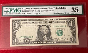 2006 $1 FEDERAL RESERVE NOTE MISALIGNMENT ERROR PMG 35 CHOICE - Picture 1 of 2