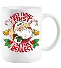I'm The Realest Santa Claus Coffee Mug