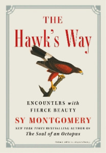 Montgomery Sy Hawks Way HBOOK NEW