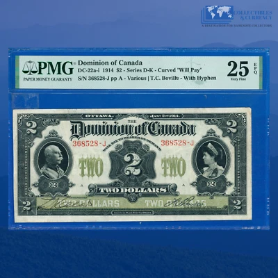 Dominion of Canada 1914 DC-22a-i $2 No Seal "Will Pay" curved, PMG 25 EPQ # - Image 1 of 2