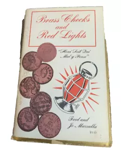 BRASS CHECKS AND RED LIGHTS early Prostitution Western US copyright 1966 1977 - Foto 1 di 8